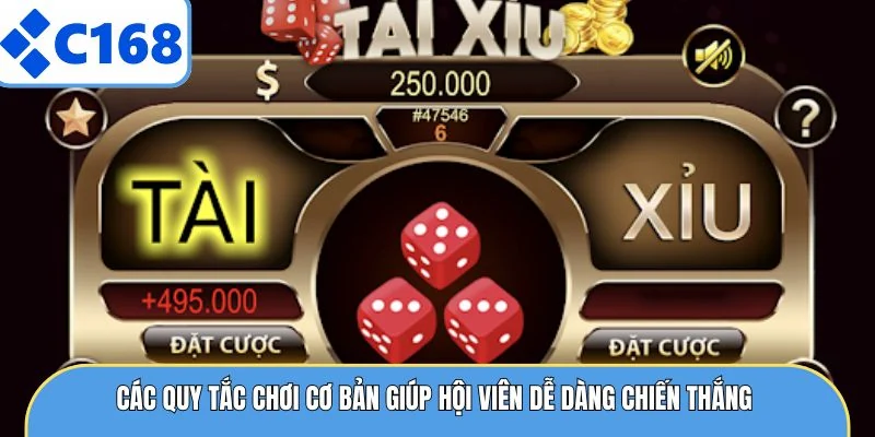 Các quy tắc chơi cơ bản giúp hội viên dễ dàng chiến thắng 