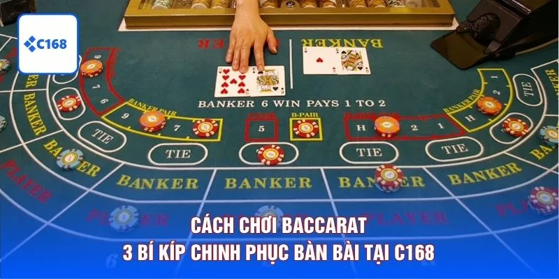 cách chơi baccarat