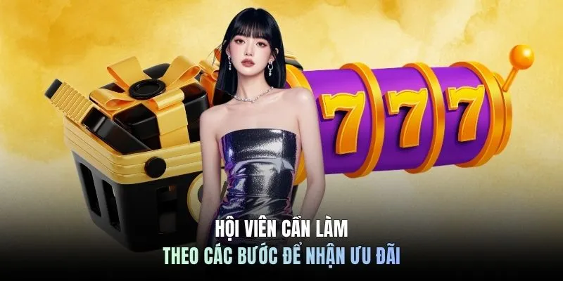 Hội viên cần làm theo các bước để nhận ưu đãi