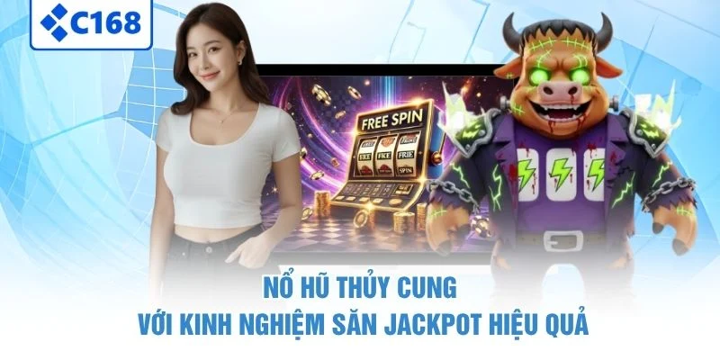 Nổ Hũ Thủy Cung với kinh nghiệm săn jackpot hiệu quả