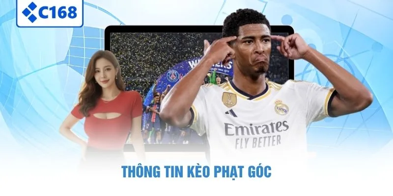 Thông tin Kèo Phạt Góc 